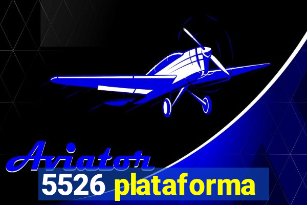 5526 plataforma